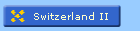Switzerland II
