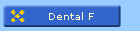 Dental F