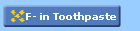 F- in Toothpaste