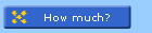 How much?