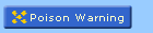 Poison Warning