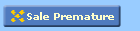 Sale Premature