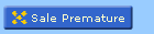 Sale Premature