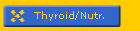Thyroid/Nutr.