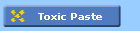 Toxic Paste